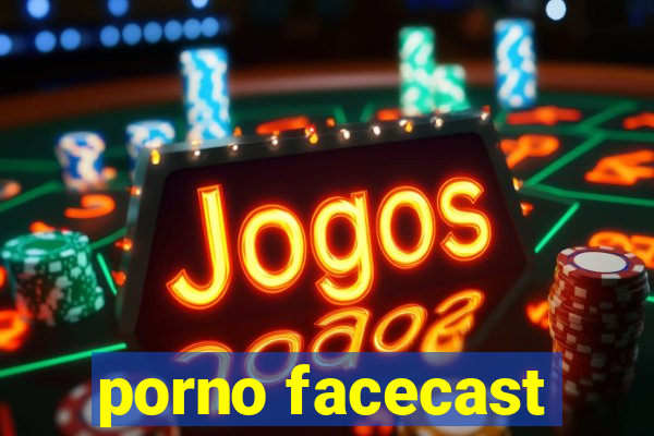 porno facecast